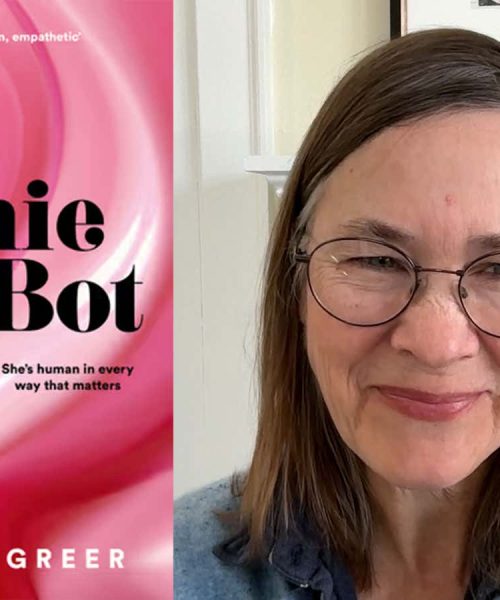 Sierra Greer discusses her award-winning sex robot novel ‘Annie Bot’